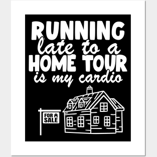 Funny Real Estate Agent Running Late Realtor Gift Posters and Art